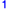 1